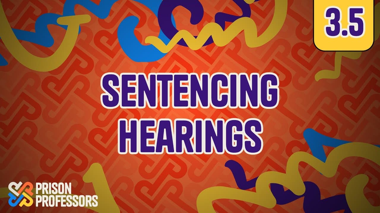 Sentencing Hearings