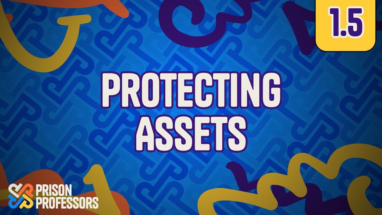 Protecting Assets
