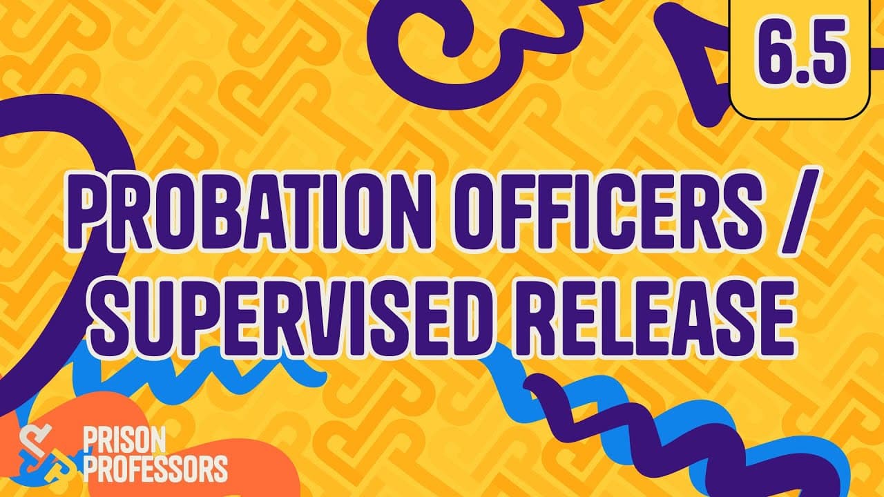 Probation Officers / Supervised Release